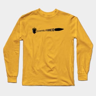 🌰 SHOTS FIRED 🌰 Long Sleeve T-Shirt